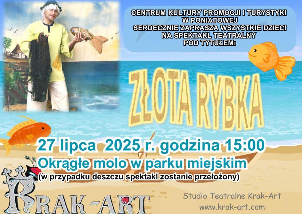 Plakat Teatralna adaptacja bajki Aleksandra Puszkina "Złota Rybka"