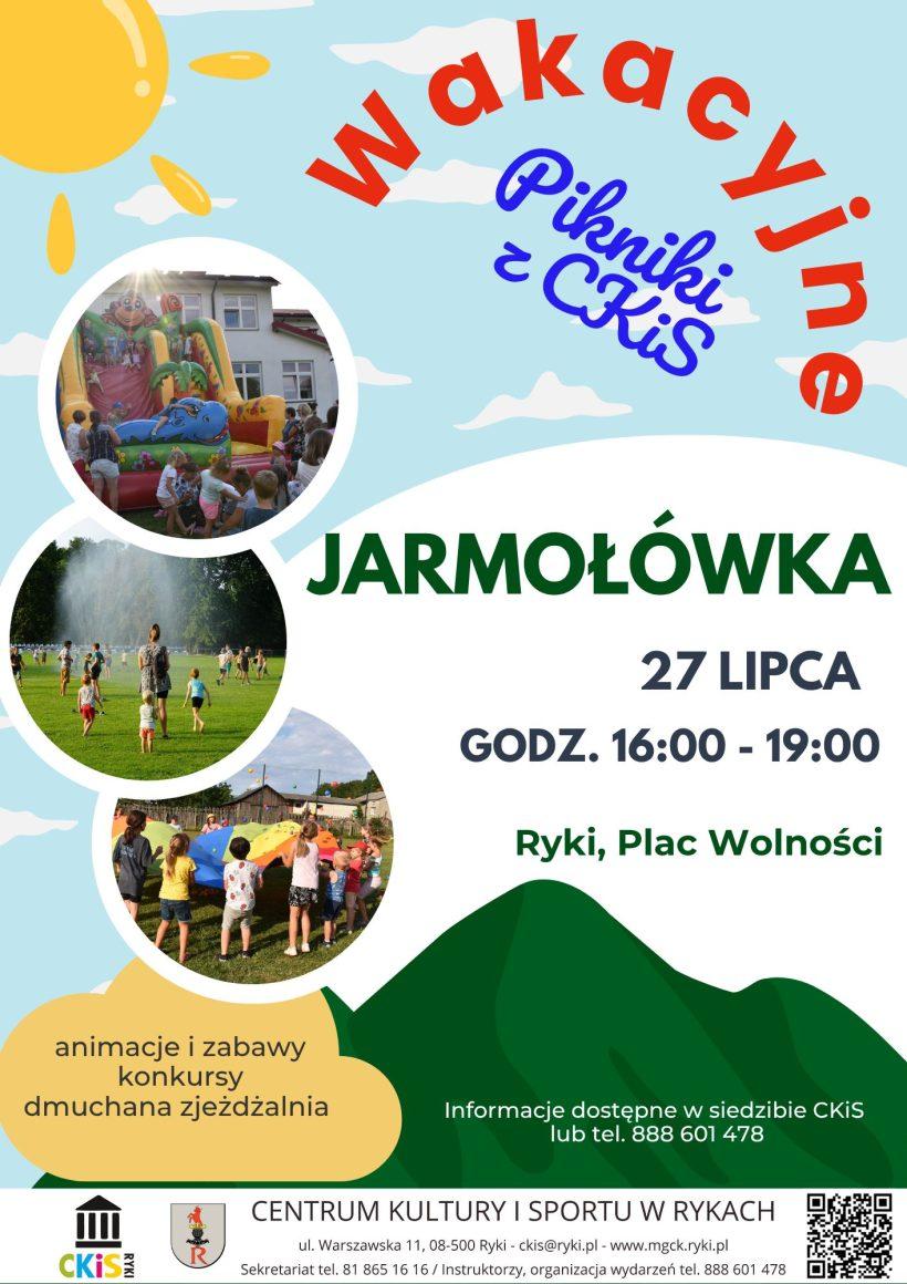Plakat Wakacyjne Pikniki z CKiS – Jarmołówka