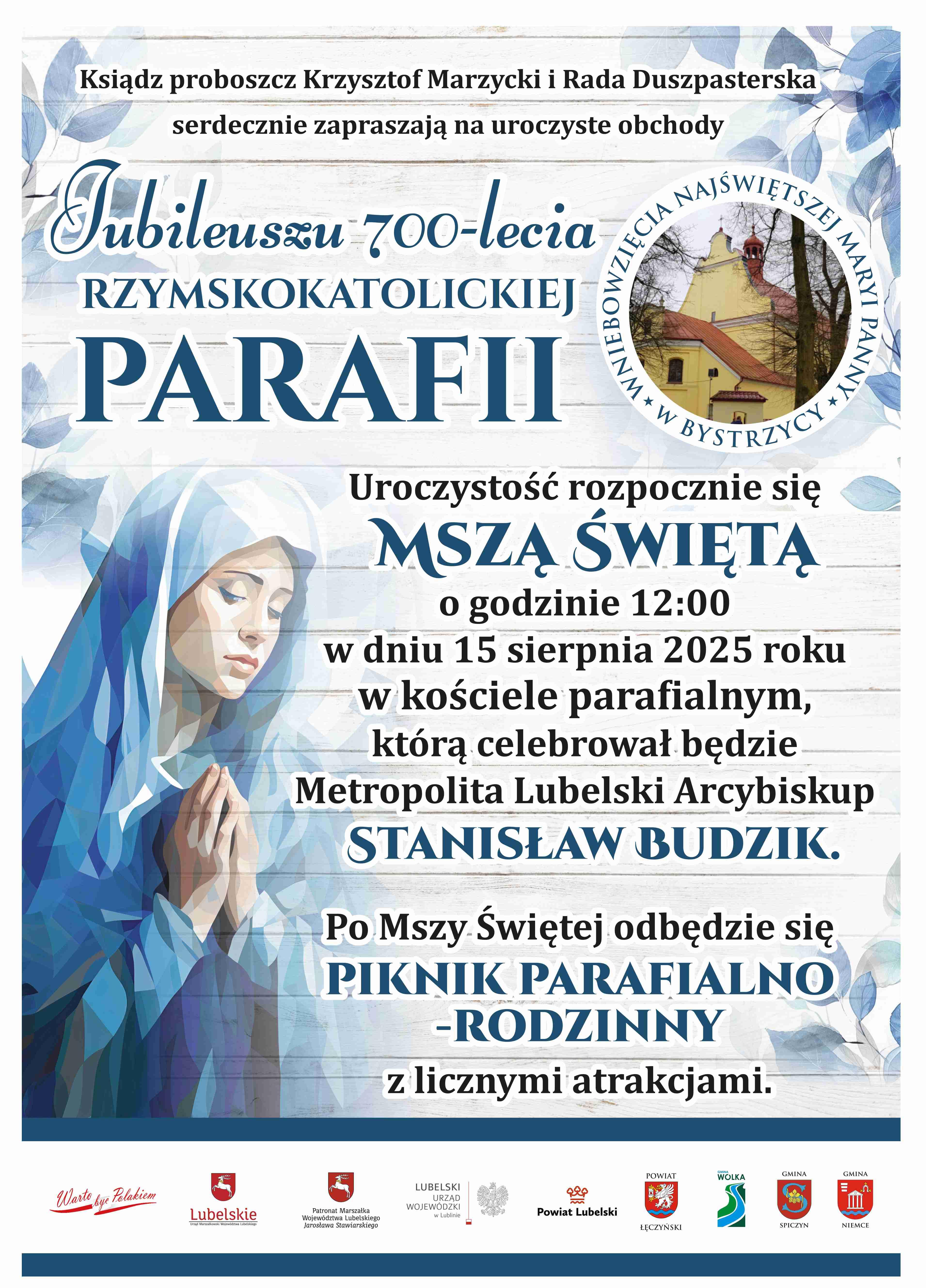 Plakat BYSTRZYCA ŚWIĘTUJE 700-LECIE PARAFII – UROCZYSTOŚCI I V PIKNIK PARAFIALNO-RODZINNY