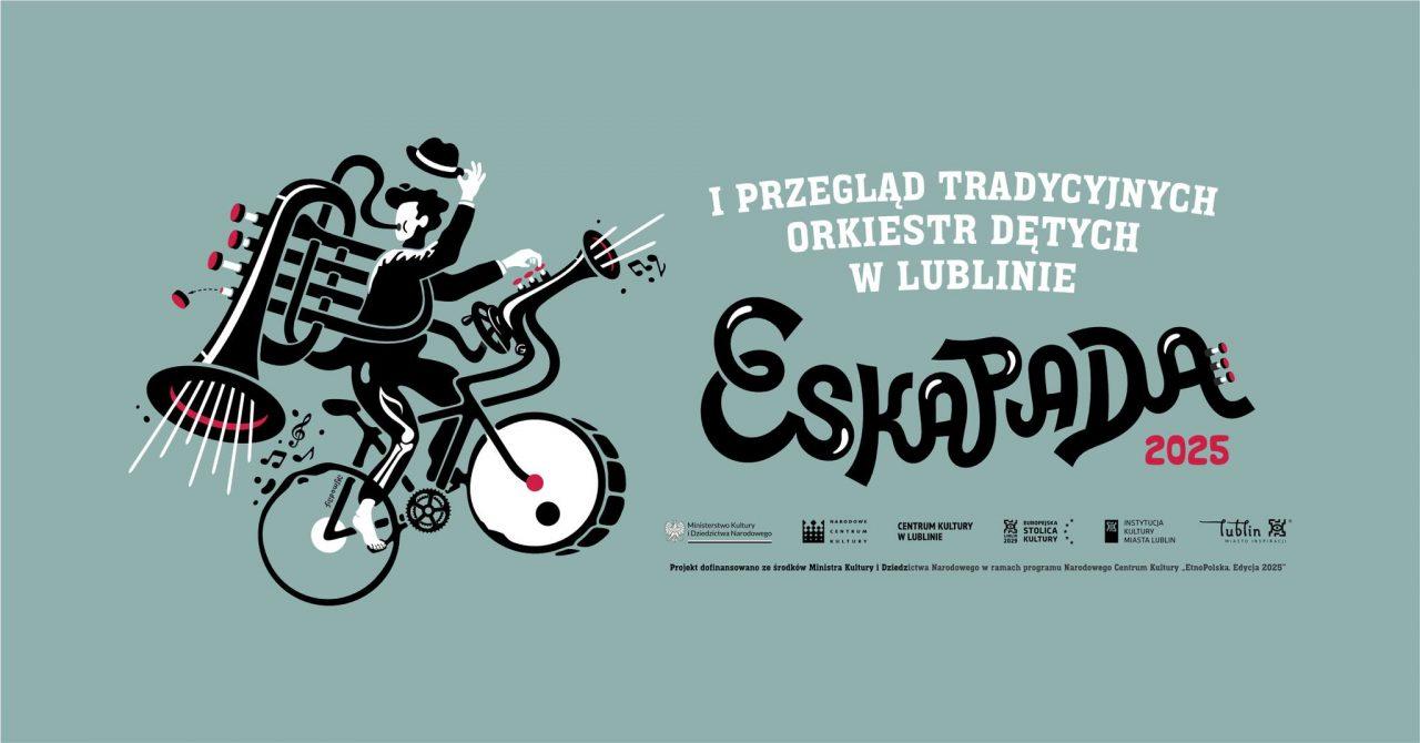 Plakat Przegląd Tradycyjnych Orkiestr Dętych „Eskapada”