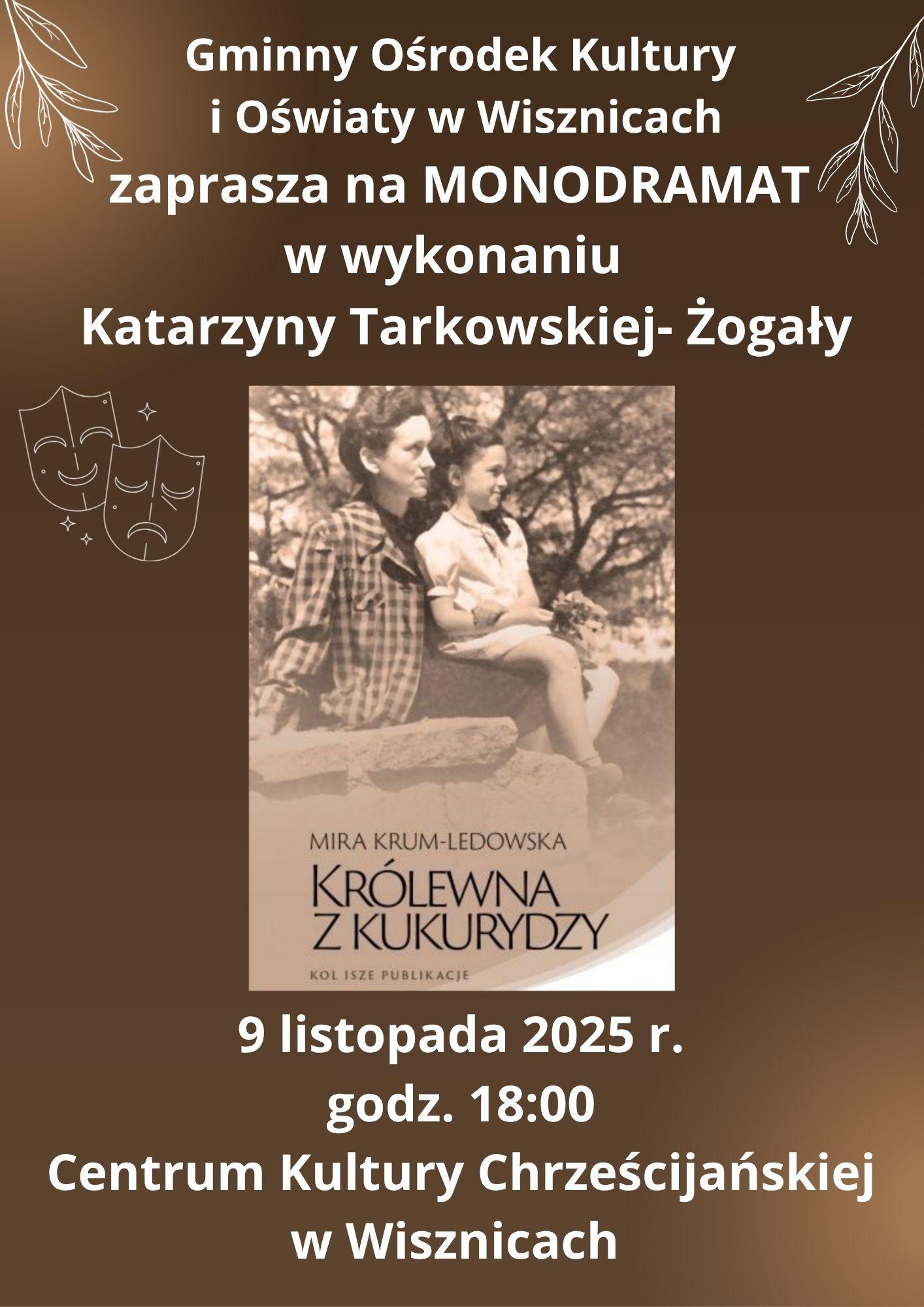 Plakat Monodramat w wykonaniu Katarzyny Tarkowska-Żogała
