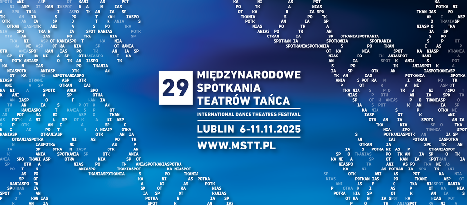 Plakat Międzynarodowe Spotkania Teatrów Tańca Lublin 6-11.11.2025