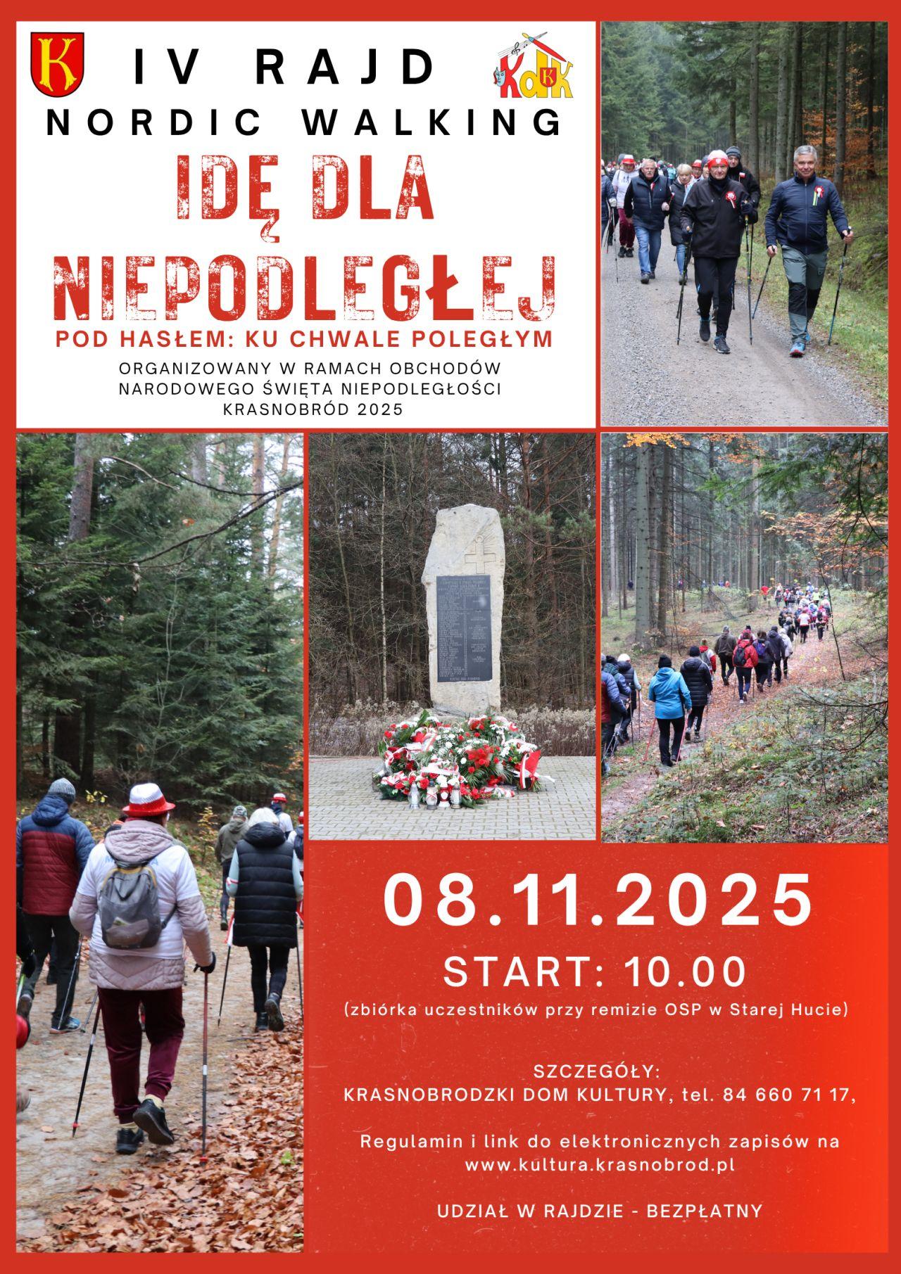 Plakat IV rajd Nordic Walking-Idę dla Niepodległej