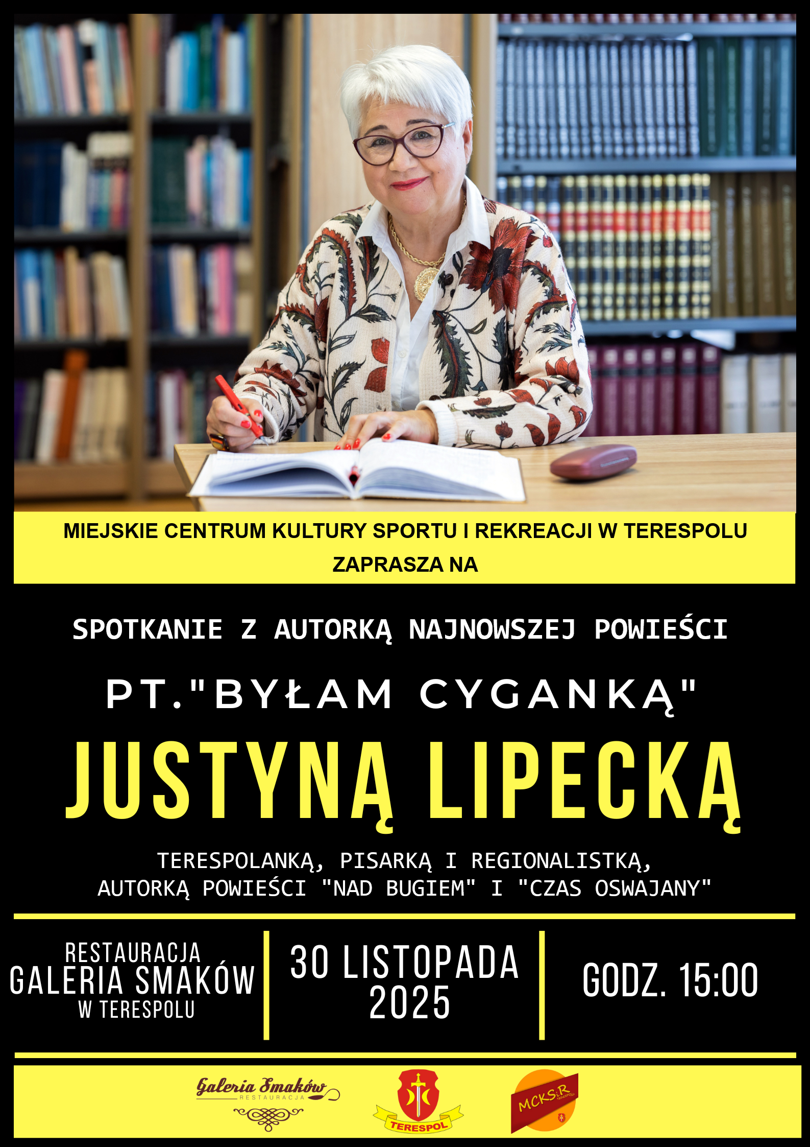 Plakat Zaproszenie na spotkanie z terespolską pisarką Justyną Lipecką - 30.11.2025