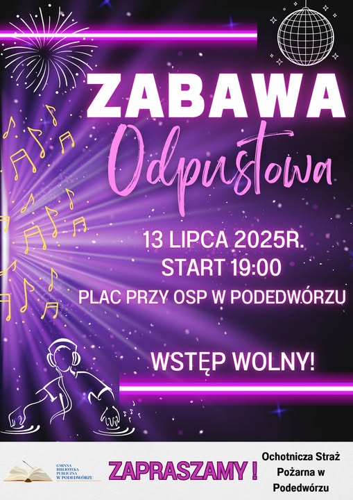 Plakat Zabawa odpustowa w Podedwórzu