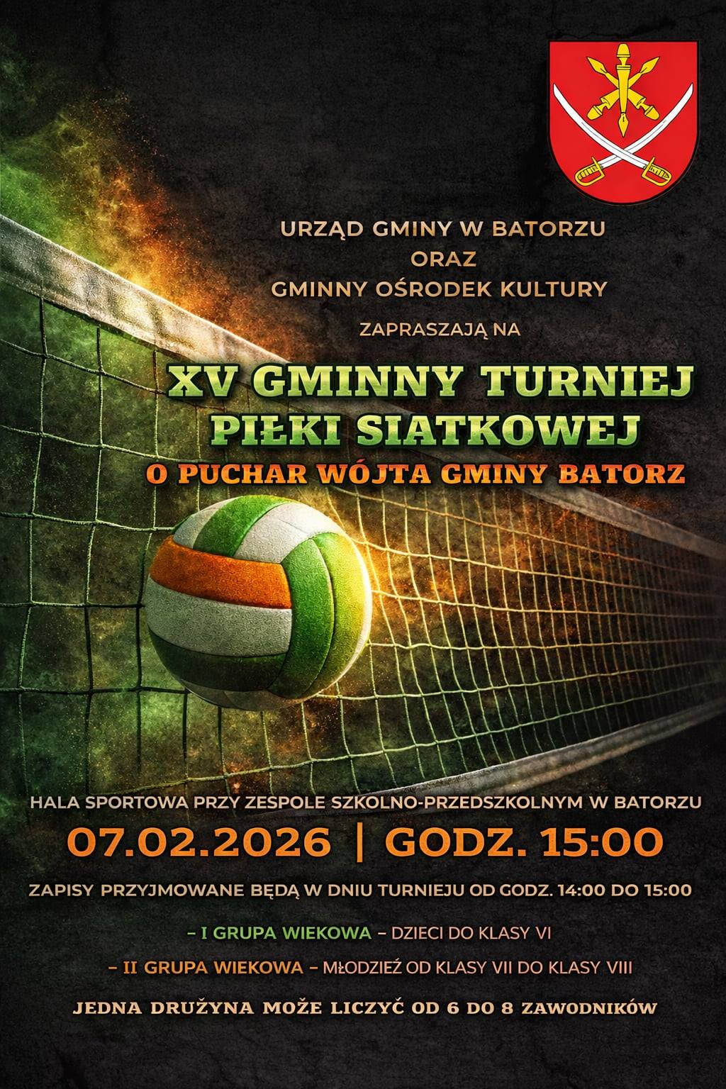 Plakat XV Gminny Turniej Piłki Siatkowej o Puchar Wójta Gminy Batorz