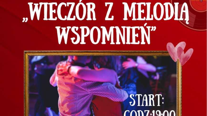 Plakat Wieczór z Melodią Wspomnień w Kurowie