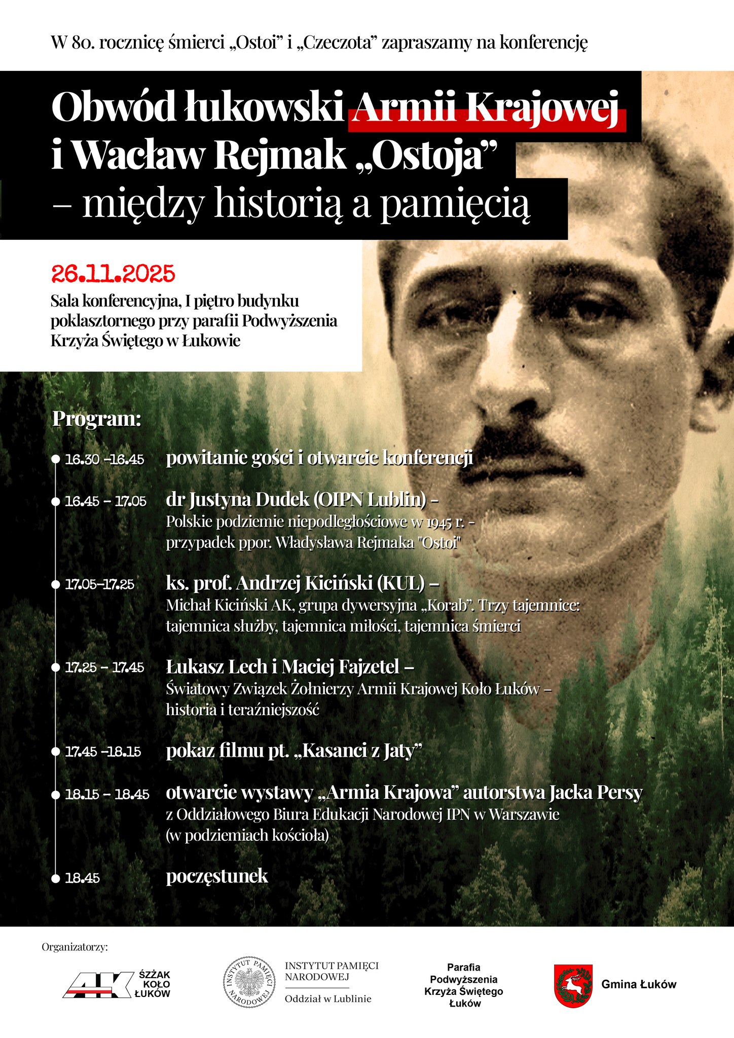 Plakat Konferencja pt. „Obwód łukowski Armii Krajowej i Wacław Rejmak "Ostoja" – między historią a pamięcią”