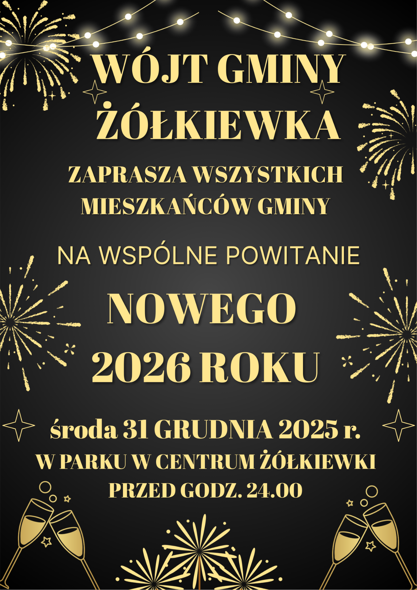 Plakat Powitanie Nowego Roku na skwerze w Żółkiewce!