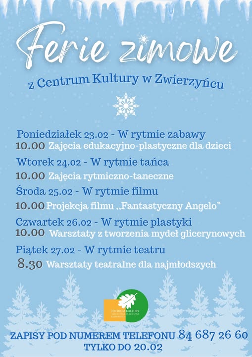 Plakat Ferie Zimowe z Centrum Kultury w Zwierzyńcu