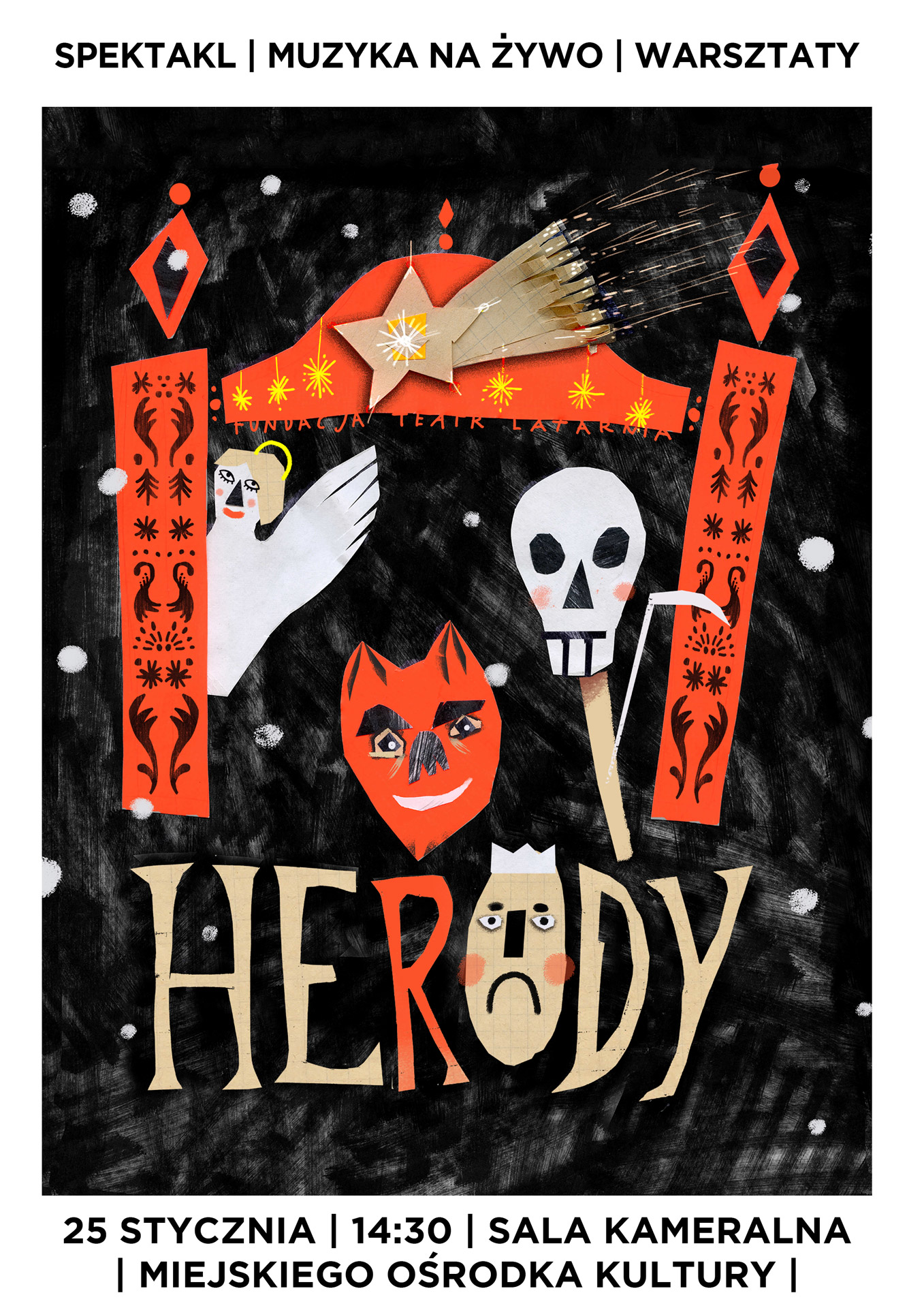 Plakat „Herody” - widowisko szopkowe w Józefowie