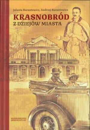 Miniaturka PROMOCJA MONOGRAFII KRASNOBRODU  PT. „KRASNOBRÓD. Z DZIEJÓW MIASTA”