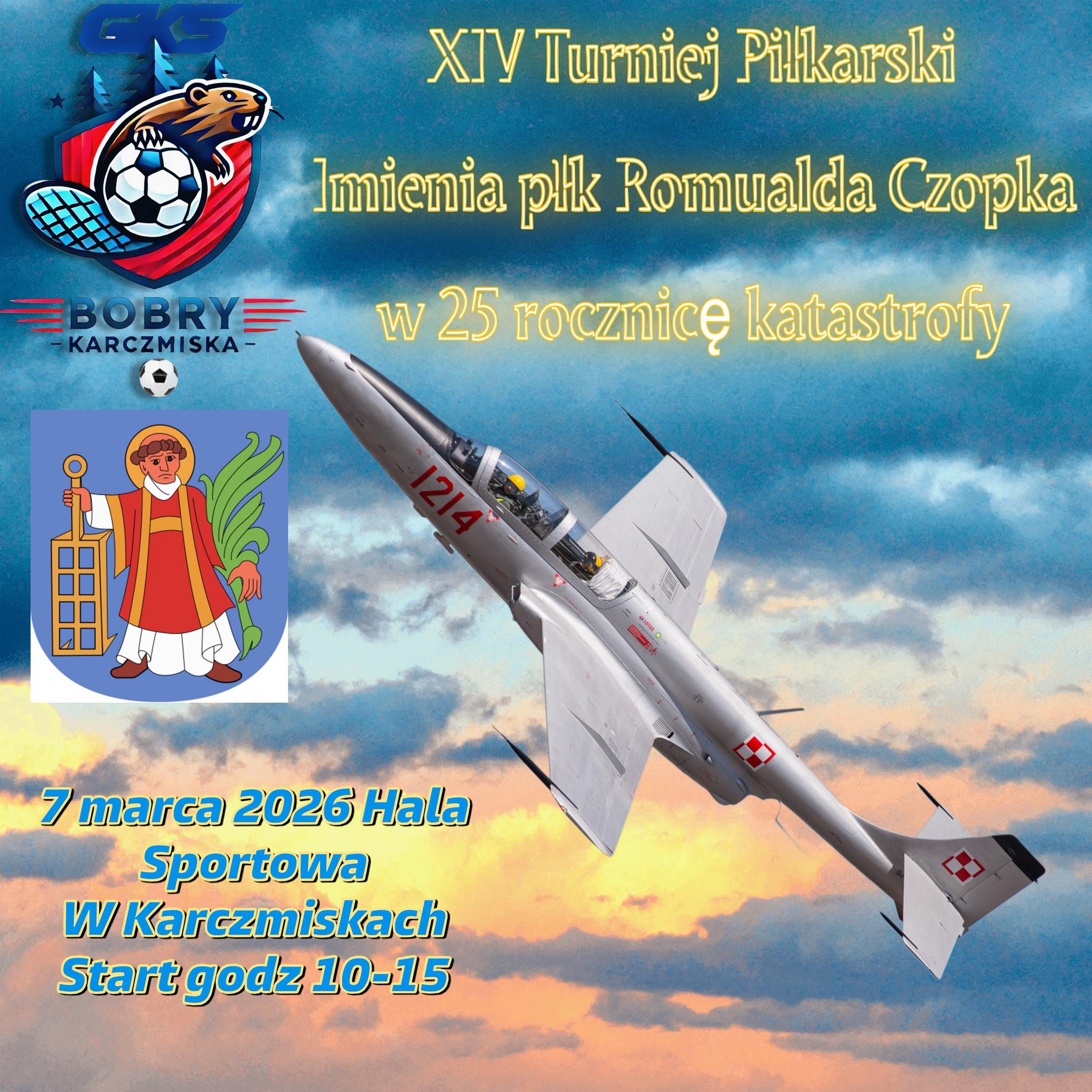 Plakat XIV Turniej Piłkarski im. płk. Romualda Czopka o Puchar Wójta Gminy Karczmiska