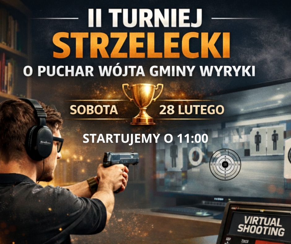 Plakat II Turniej Strzelecki o Puchar Wójta Gmina Wyryki
