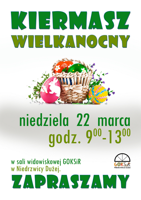 Plakat Kiermasz Wielkanocny w Niedrzwicy Dużej