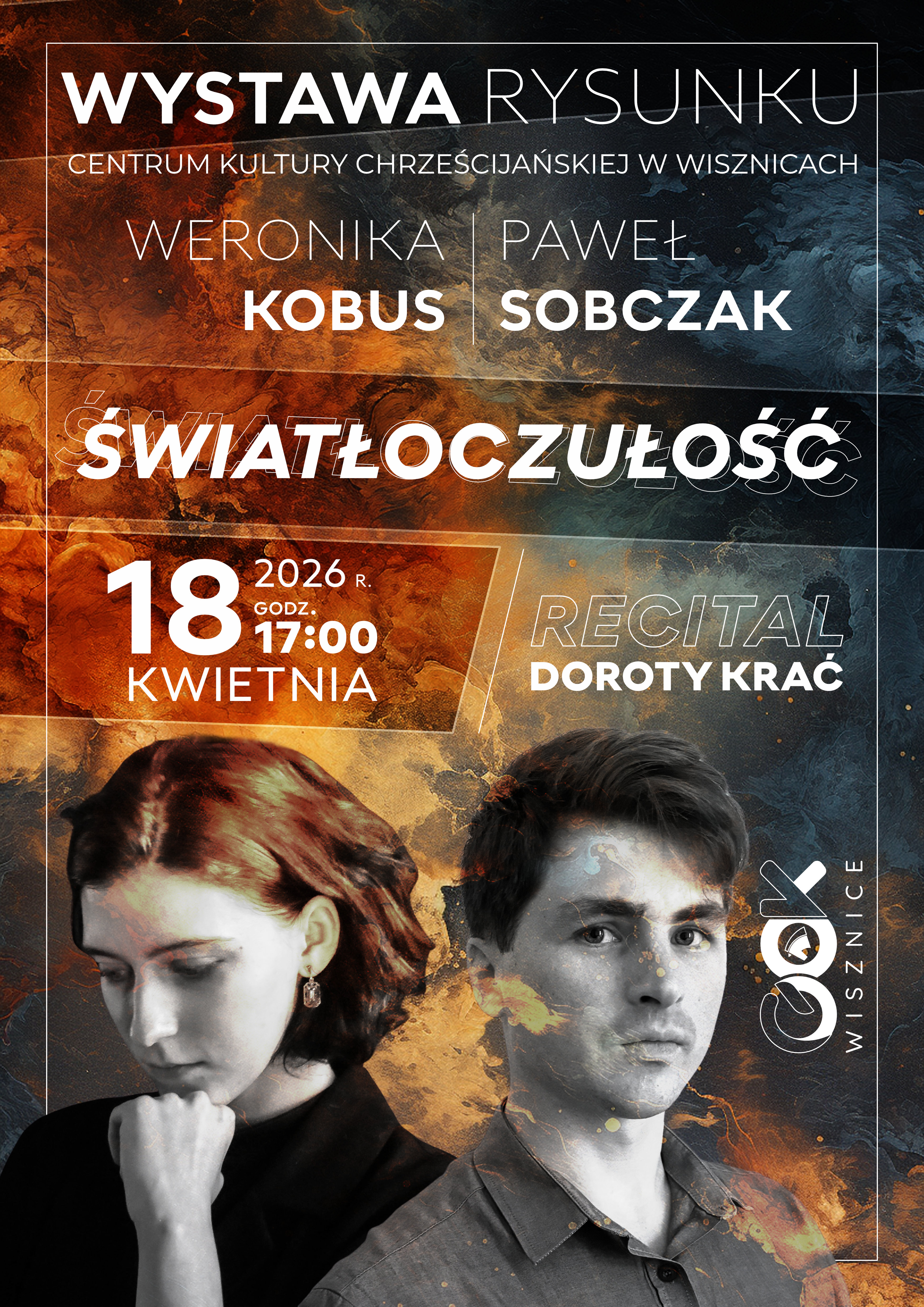 Plakat Wystawa rysunku autorstwa Pawła Sobczaka i Weroniki Kobus pt. „Światłoczułość” w Wisznicach