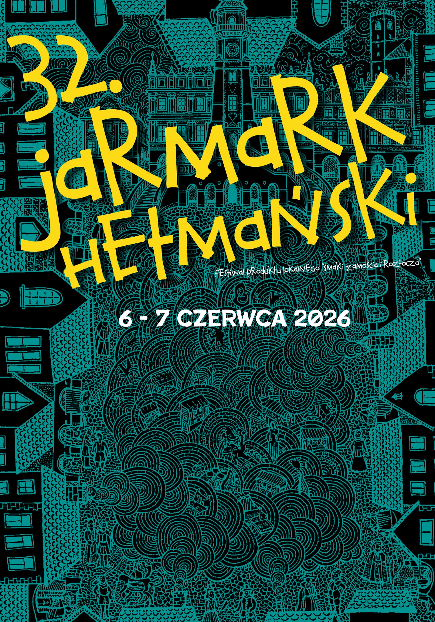 Plakat 32. Jarmark Hetmański- Festiwal Produktu Lokalnego