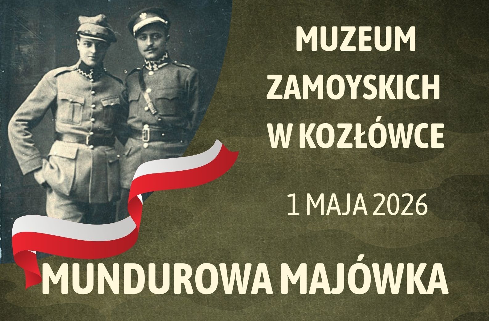Plakat „Mundurowa Majówka" w Muzeum Zamoyskich w Kozłówce